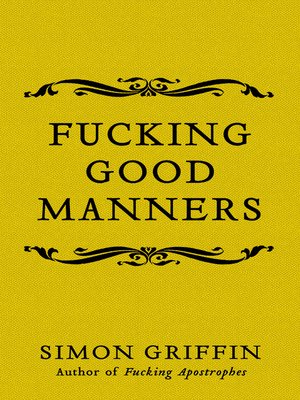 cover image of Fucking Good Manners